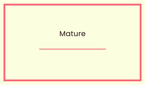 mature 뜻|mature: 뜻과 사용법 살펴보기 .